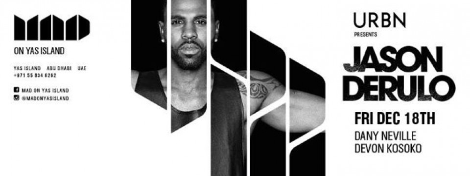 URBN Presents Jason Derulo at MAD on Yas Island
