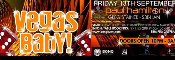 VEGAS BABY! Fri 13th Sep 10pm @ XL BEACH CLUB