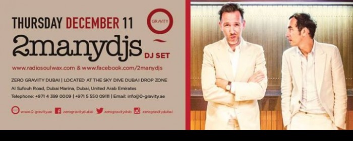 VELOCITY at Zero Gravity – with 2MANYDJS VELOCITY at Zero Gravity – with 2MANYDJS