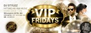 VIP Fridays AT CASH CLUB VIP Fridays AT CASH CLUB