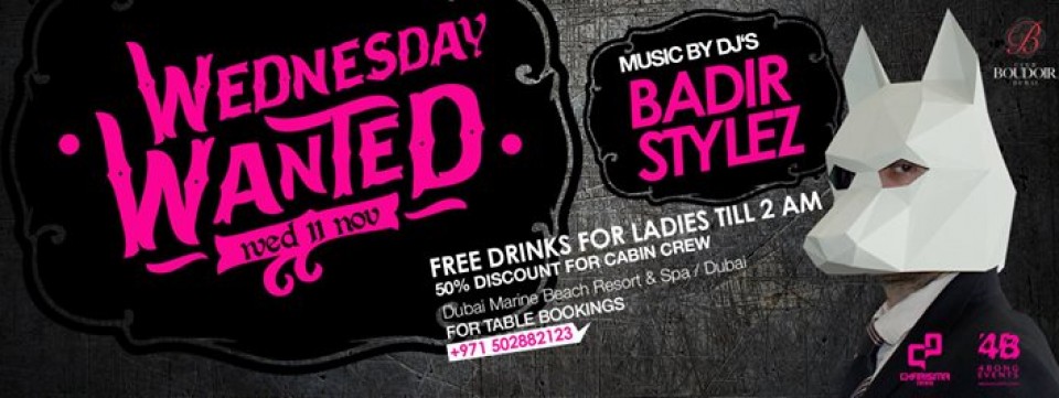 Wanted Wednesday @ Boudoir featuring Dj Badir & Dj Stylez ::11.11