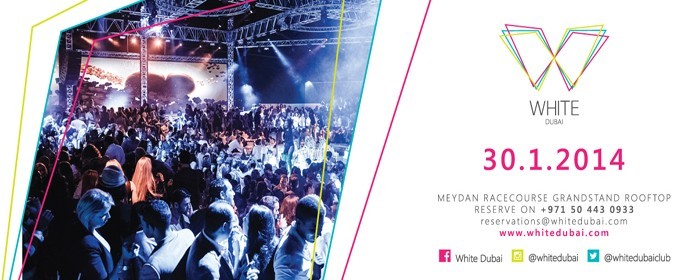 White Dubai 30.1.2014 White Dubai 30.1.2014