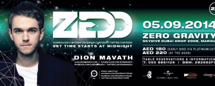 ZEDD *live in Dubai* ZEDD *live in Dubai*