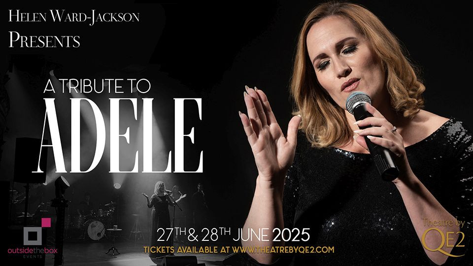 A Tribute to Adele at Theatre by QE2 in Dubai