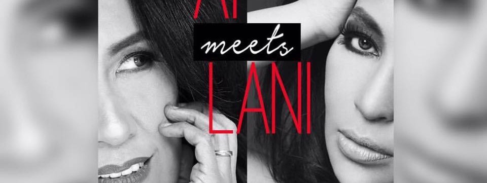 AI AI DELAS ALAS AND LANI MISALUCHA AI MEETS LANI