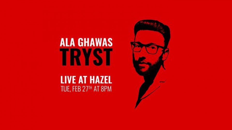 Ala Ghawas | TRYST Live