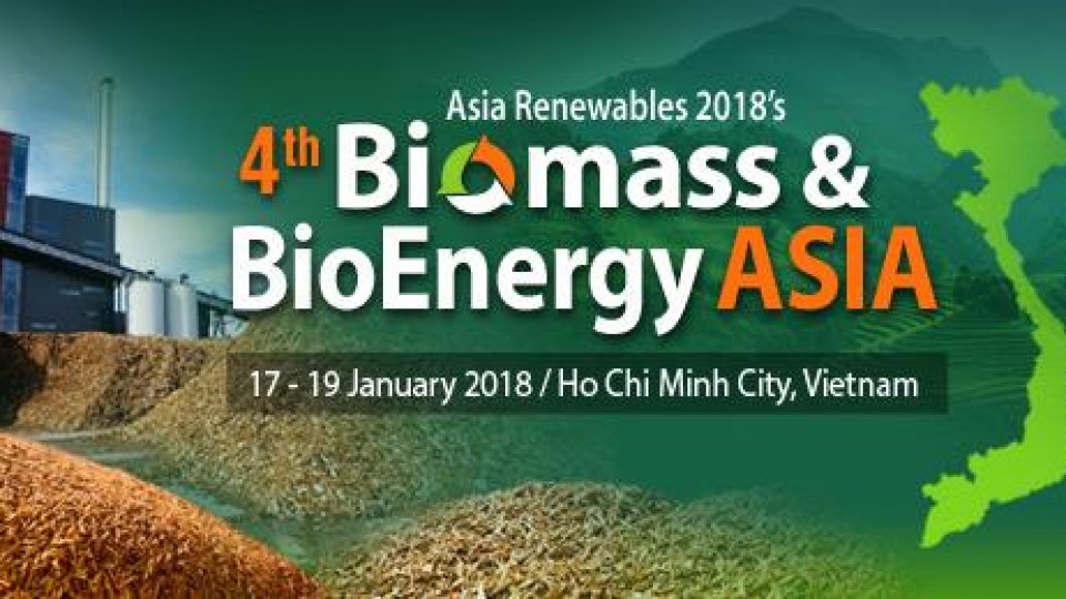 Asia Renewables 2018 - 4th Biomass & Bioenergy Asia