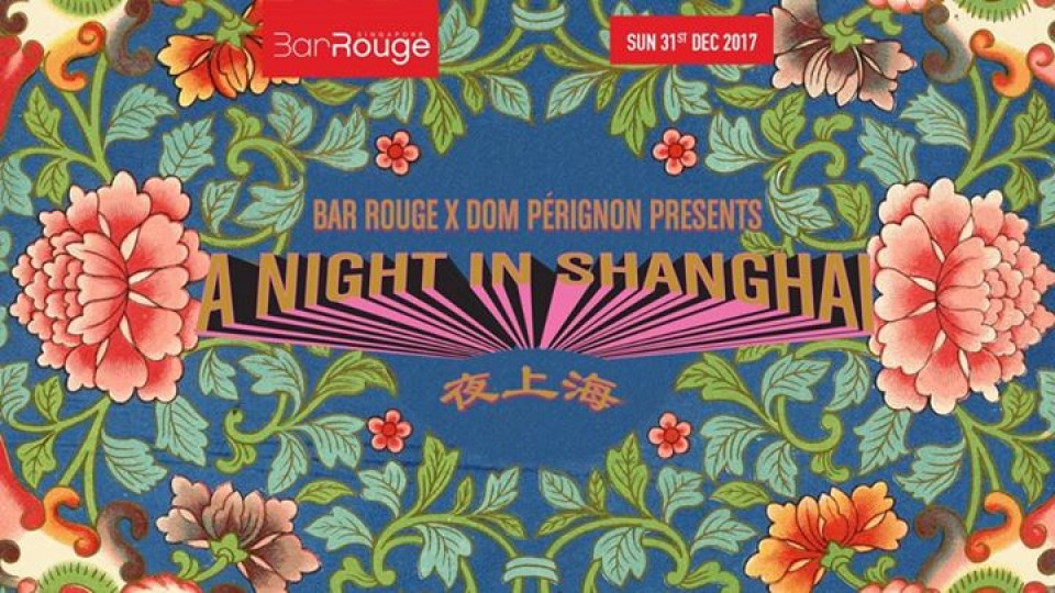 Bar Rouge x Dom Perignon: A Night In Shanghai (NYE Exclusive)