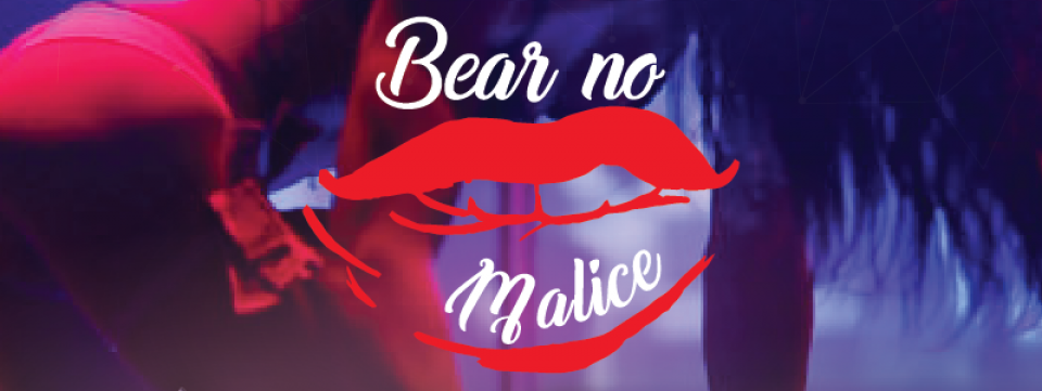 Bear no Malice