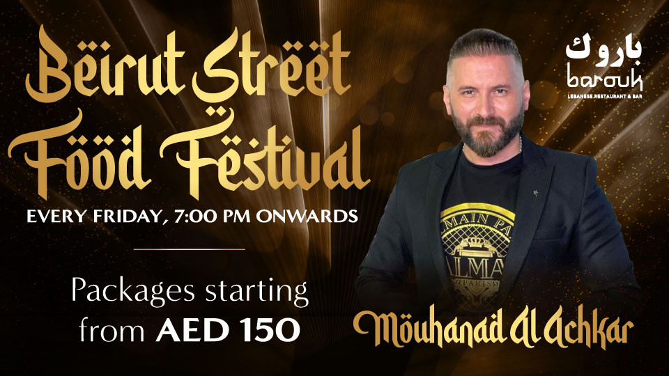 Beirut Street Food Festival - Barouk Beirut Street Food Festival - Barouk