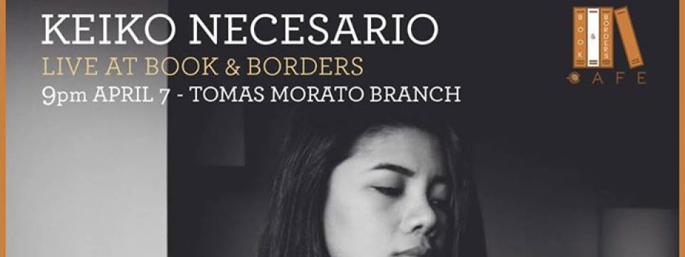 Book and Borders Live Acoustic Night ft. Keiko Necesario