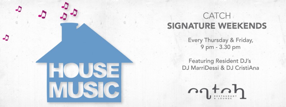 Catch Signature Weekends - Thursday