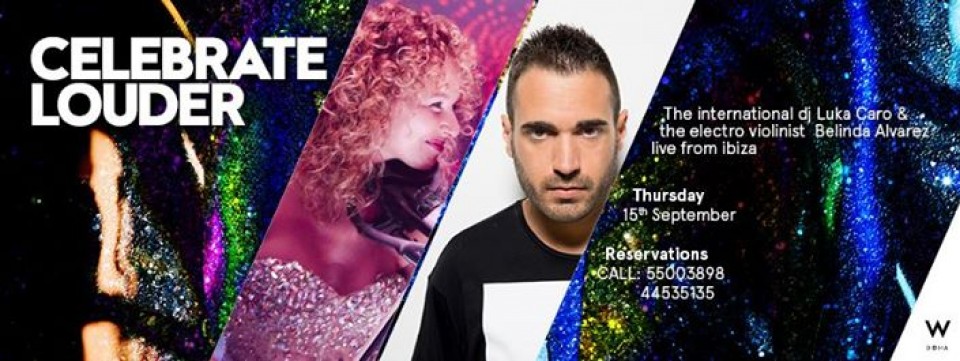 Celebrate Louder With LUKA CARO & The Electro Violonist B-Linda