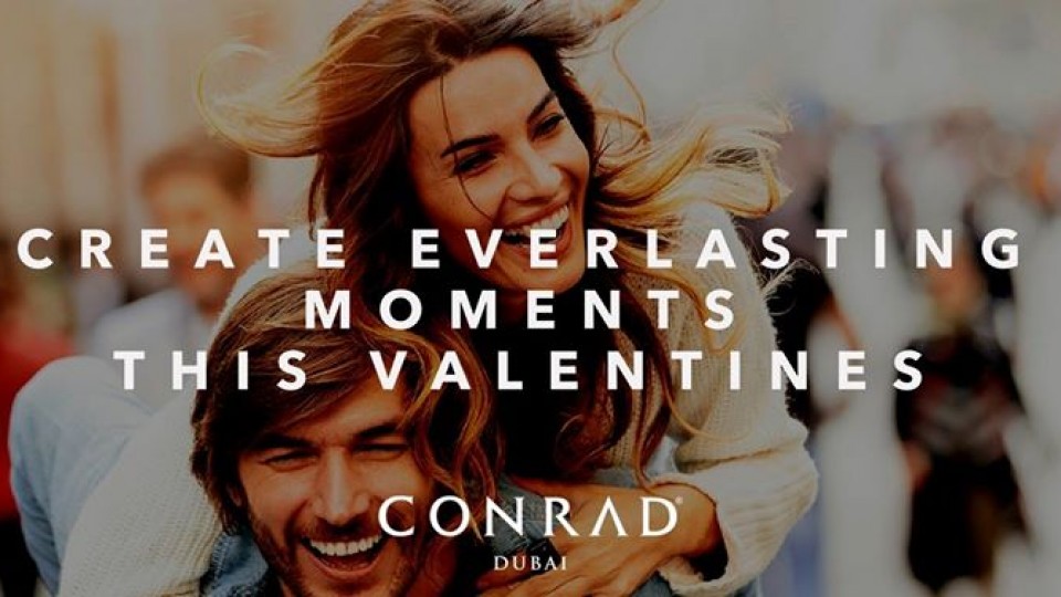 Celebrate this Valentines with Conrad Dubai