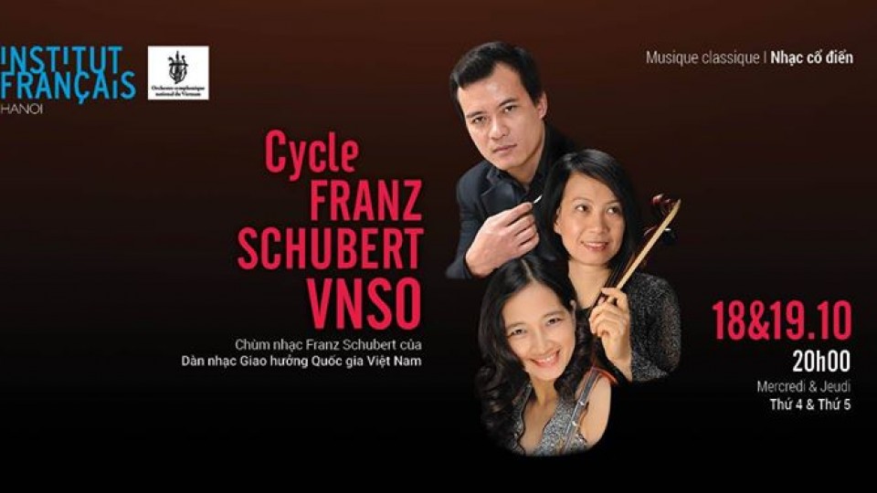 Chùm nhạc Franz Schubert - Dàn nhạc Giao hưởng Quốc gia Việt Nam