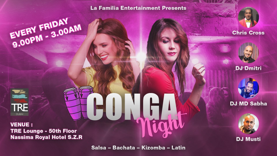 Conga Night - Every Friday
