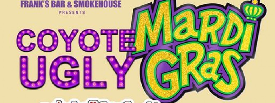 Coyote Ugly - Mardi Gras