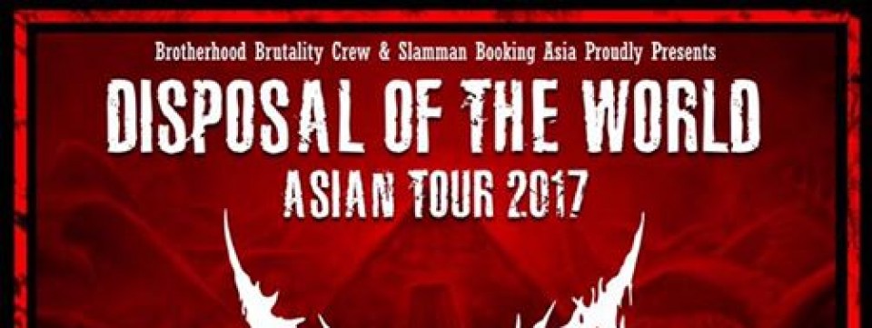 Defeated Sanity Disposal of the World, Bangkok Thailand Tour 2017
