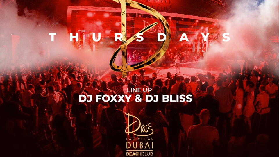 DJ Foxxy & DJ Bliss | Drai's DXB DJ Foxxy & DJ Bliss | Drai's DXB