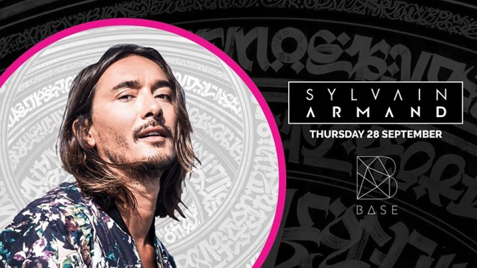 DJ Sylvain Armand #ReturnToBASE DJ Sylvain Armand #ReturnToBASE