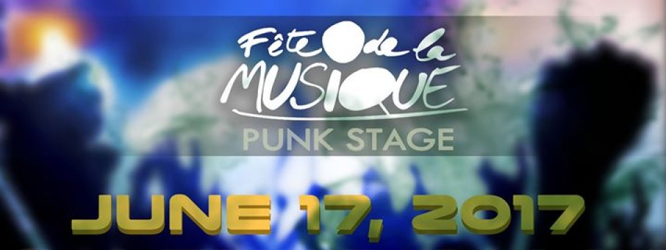 Fete de la Musique 2017 - PUNK STAGE