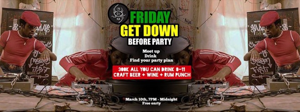 Friday Get Down - Before Party