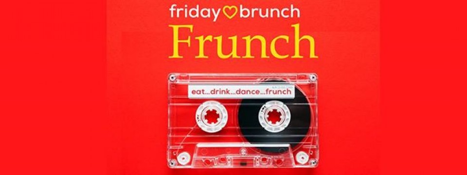 friday love brunch - frunch