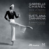 Svetlana Zakharova - Gabrielle Chanel Ballet