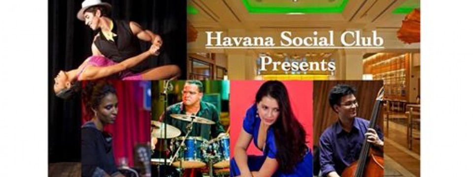Havana Social Club Presents Havana Night at Post Bar Fullerton Hotel Feat "Carlos Mora"