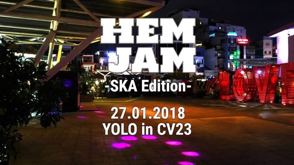 HEM JAM SKA Edition at YOLO (in CV23.9)