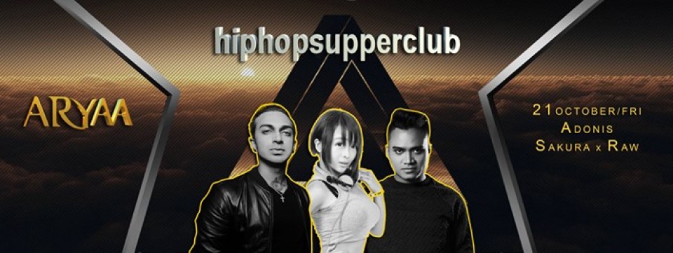 Hip Hop Supperclub - 21Oct/Fri