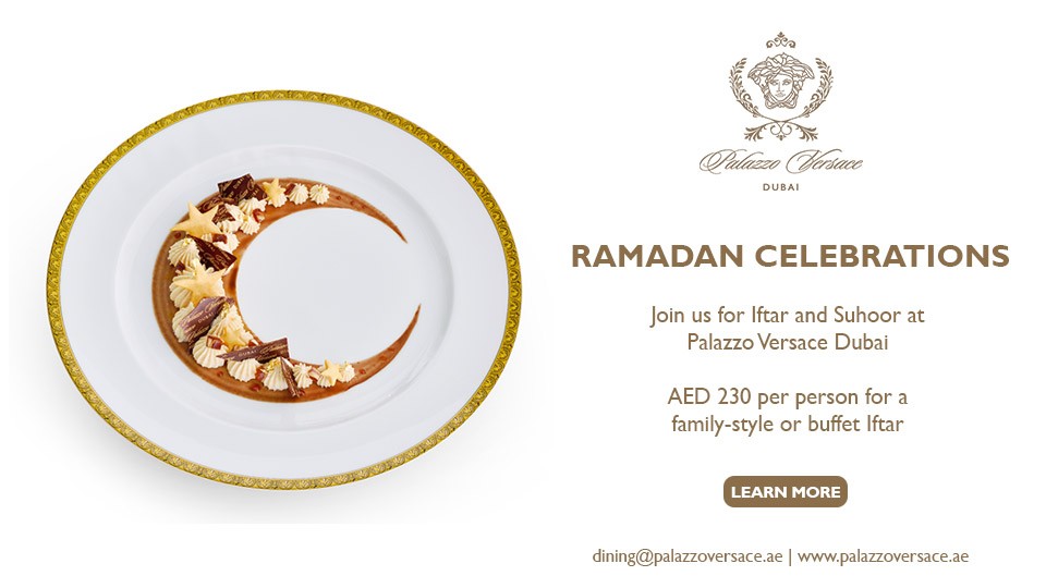 Ramadan Celebrations at Palazzo Versace Dubai