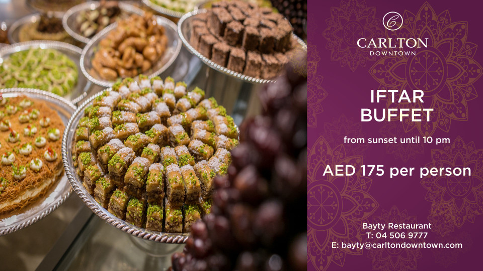 IFTAR BUFFET at Baÿty Restaurant