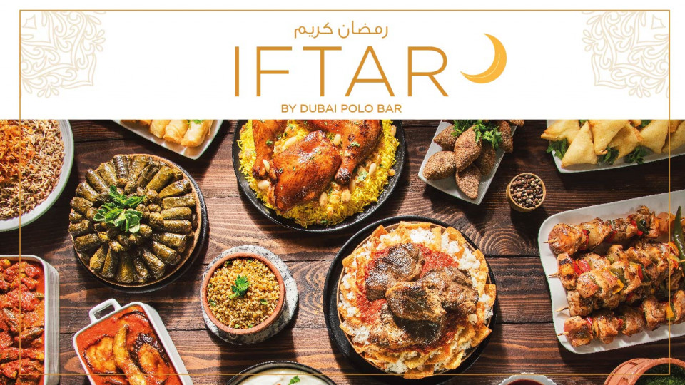IFTAR by Dubai Polo Bar