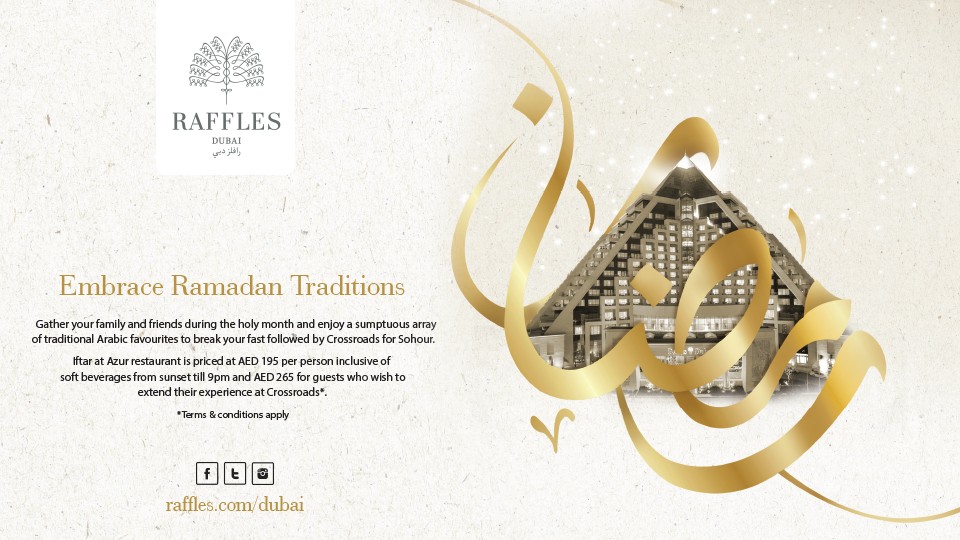 Iftar Ramadan at Raffles Dubai