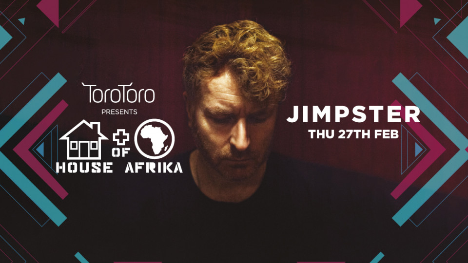 Jimpster at HOUSEofAFRIKA