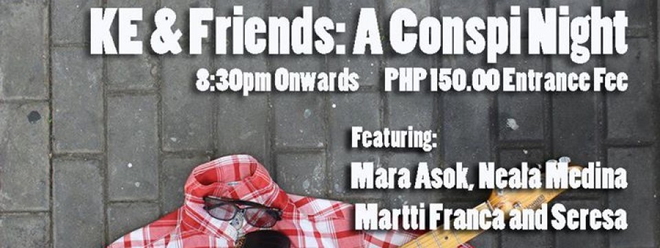 KE & Friends: A Conspi Night