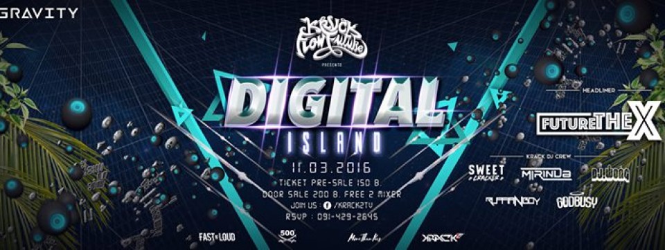 KRACK Flow Future pres. Digital Island at Gravity Club