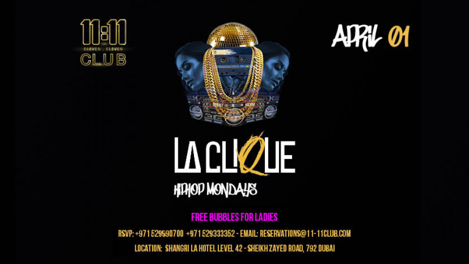 La Clique - Hip Hop Mondays La Clique - Hip Hop Mondays