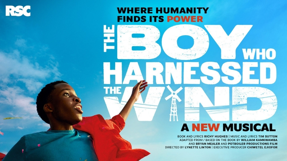London - The Boy Who Harnessed the Wind Musical