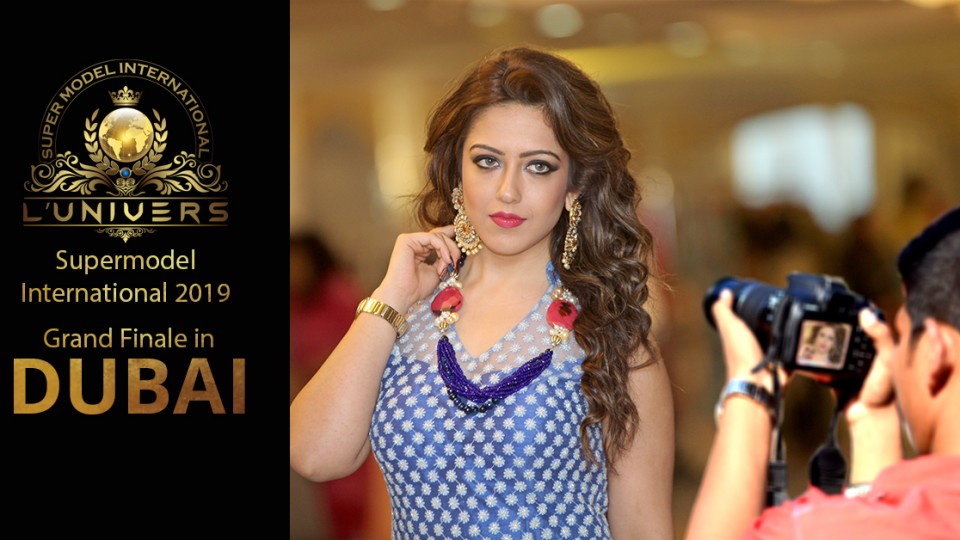 L'univers Super Model International 2019 DUBAI L'univers Super Model International 2019 DUBAI