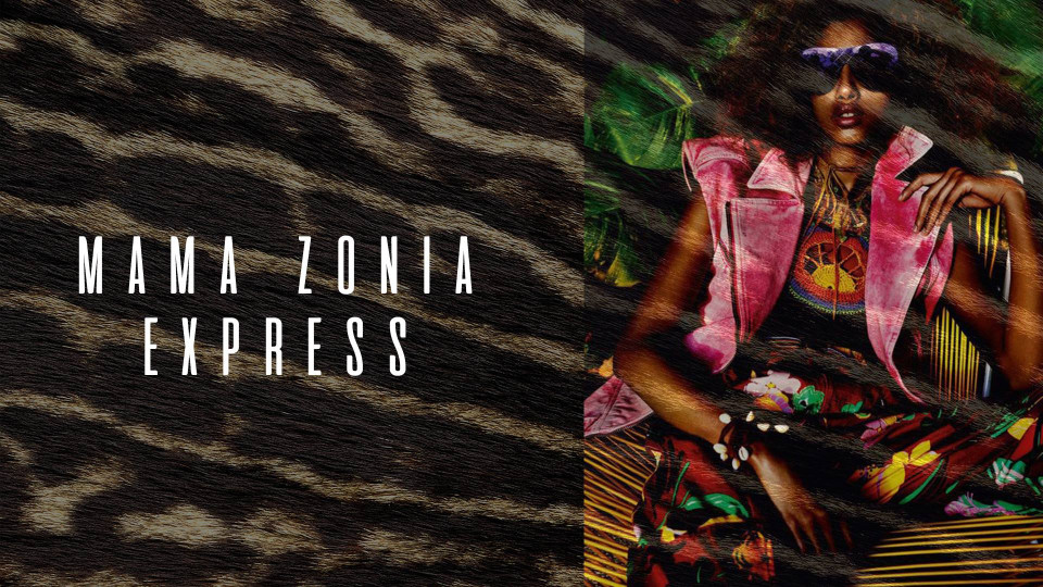 MAMA ZONIA Express
