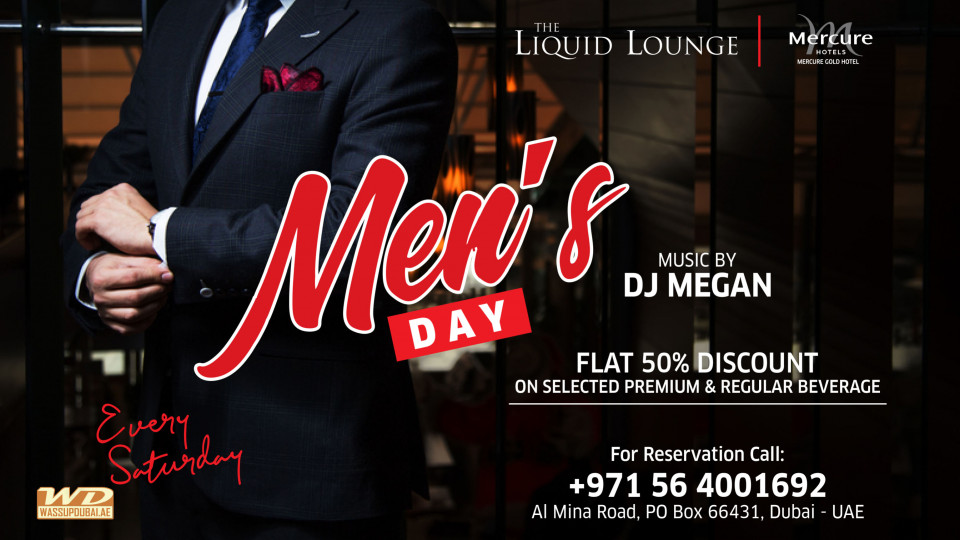 Men’s Day – Every Saturday