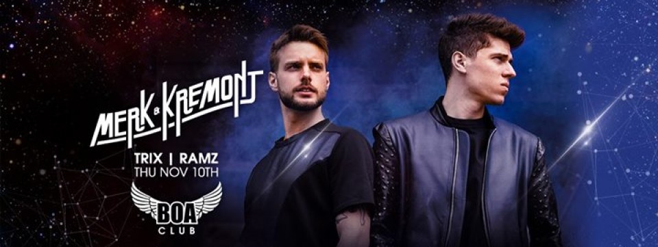 Merk & Kremont, THU NOV 10th Merk & Kremont, THU NOV 10th