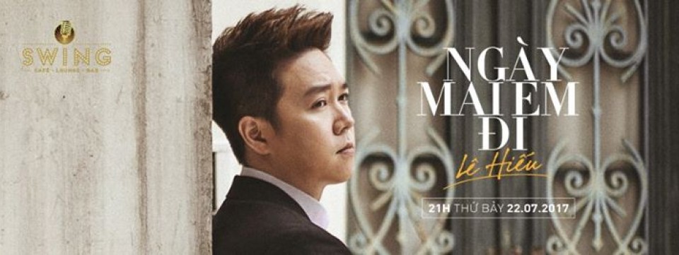 Minishow Lê Hiếu - Ngày mai em đi