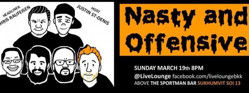 Nasty and Offensive