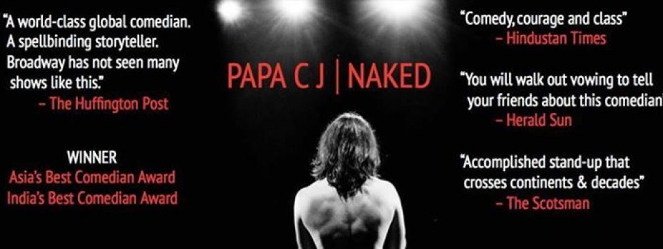 Papa CJ: NAKED - Live in Singapore