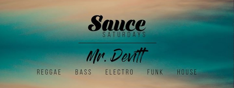 Sauce Saturdays - Mr. Devitt