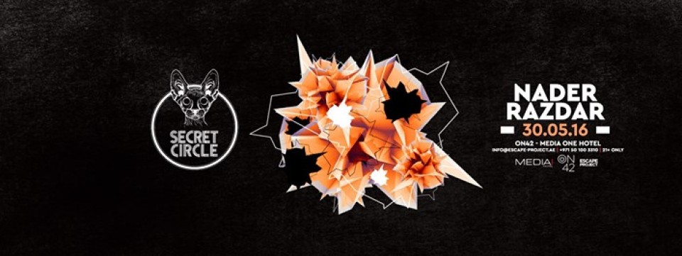 Secret Circle Season Closing Party with Nader Razdar Secret Circle Season Closing Party with Nader Razdar