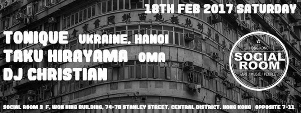 Social Room w/ Tonique, Taku & Christian - 18 Feb Saturday